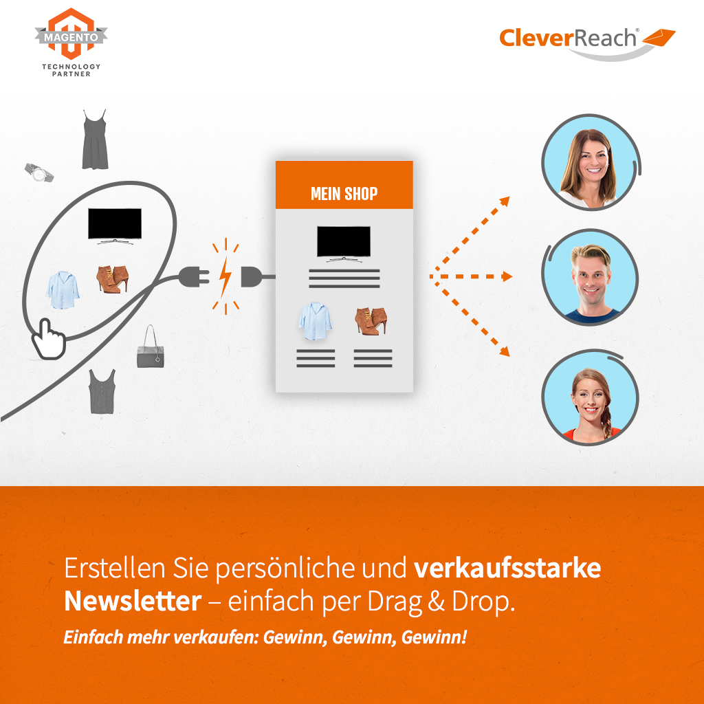 Magento & CleverReach® verbinden: Sagen Sie Hallo zu einfachem und erfolgreichem Newsletter Marketing