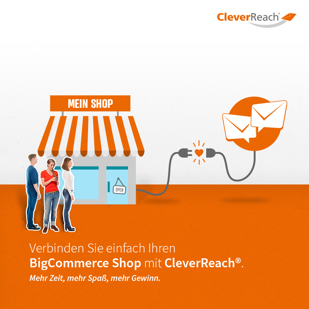 bigcommerce mit cleverreach® verbinden - verinden Sie einfach ihren oxid-shop mit cleverreach®